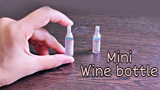 How To Make Miniature Wine Bottle | DIY Easy Miniature Bottle