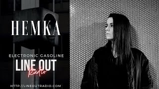 Hemka on Line Out Radio - June 2021