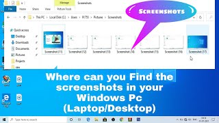 Where are the screenshots in Windows Pc, Laptop/Desktop, how to see screenshot, find save screenshot