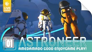 #1【アドベンチャー】あめだま堂の「アストロニーア(ASTRONEER)」のんびり宇宙開拓史