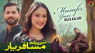 Assi Haan Musafir Yaar | Raza Kalari | (Official Video) | Thar Production