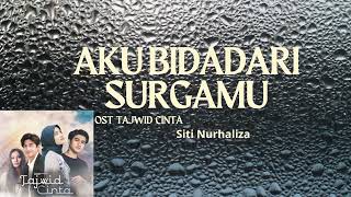 Download Lagu Karaoke Ost Tajwid Cinta Aku Bidadari Syurgamu Sit... MP3 Gratis