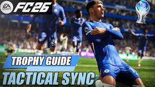 EAFC 26 - Tactical Sync Trophy Guide (Play a match with all the players having a Player Role ++)