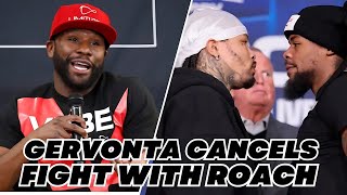 Floyd Mayweather REACTS to Gervonta Davis CANCELING Fight with Lamont Roach