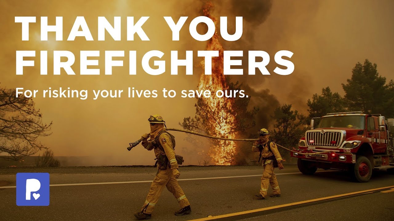 Thank You Firefighters, From California - YouTube