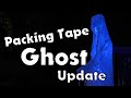 Packing Tape Ghost Update (From Your Comments)