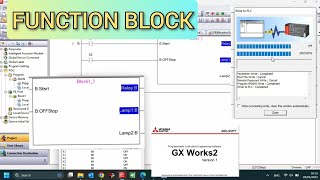 GX Works2 : How to make Function block from ladder diagram PLC Mitsubishi Q-Series with simulation