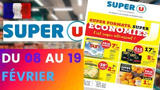 catalogue SUPER U du 8 au 19 février 2022 ⚠️ Arrivage - FRANCE