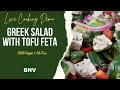 Vegan Greek Salad with Tofu Feta