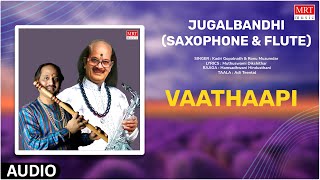 Carnatic Classical Instrumental | Jugalbandhi | Saxophone & Flute | By Kadri Gopalnath,Ronu Muzumdar