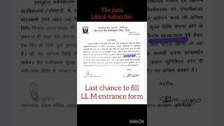 one more chance to fill LL.M entrance form #ccsu #lawstudent #llm