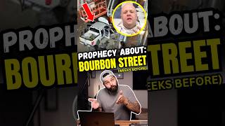 Bourbon Street: The Prophetic Warning You Ignored