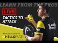 LIVE padel LESSON - Tactics for 2 players - by Mauri Andrini - HELLO PADEL ACADEMY