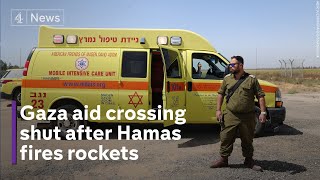 Israel-Gaza: border crossing closed after Hamas fires rockets