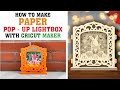 How To Make A Pop-up lightbox Easter 2| Paper With Cricut Maker