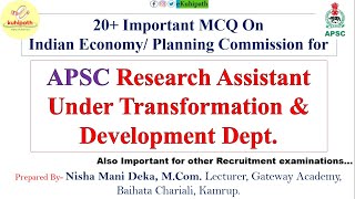 Imp MCQ on Planning Commission/Indian Economy | APSC RA Exam | Transformation & Development Dept.