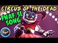 Fnaf Sfm Sister Location Song Quot Circus Of The Dead Quot Animation