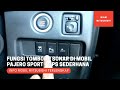 Fungsi Tombol P Sonar di Mitsubishi Pajero Sport - Tips Sederhana