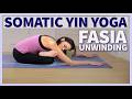 Full Body Somatic YIN YOGA Fascia Unwinding Sequence