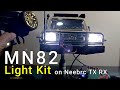 MN82 Light Kit on Neebrc TX RX