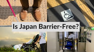 How Japan Takes Care of Persons with Disabilities | A Barrier Free Society 🇯🇵