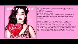 Boom Clap [Japanese Version]- Charli XCX