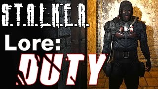 Stalker Lore: Duty