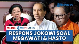 🔴LIVE: Jokowi Respons soal Perintah Megawati untuk Tunda Retreat, hingga Tanggapi Tantangan Hasto