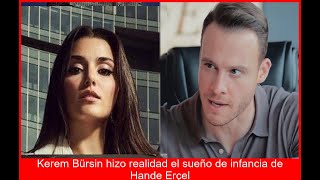 HANDE ERÇEL EN SHOCK KEREM CUMPLE SU SUEÑO PROHIBIDO HAY BODA