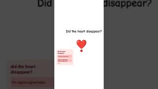 Did the heart disappear:P?