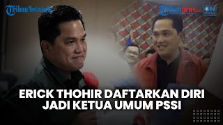 🔴PASANG SURUT PSSI: Timnas Kalah, Liga 2 Dihentikan hingga Erick Thohir Resmi Jadi Calon Ketua Umum