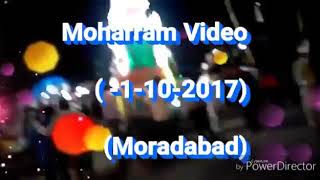 2017 moradabad moharram