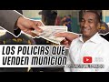 DESACTUALIZANDO - LOS POLICIAS QUE VENDEN MUNICION😮🔥