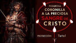 Coronilla de la Preciosa Sangre de Nuestro Señor Jesús 🩸 Rosario a la Sangre Preciosa COMPLETO