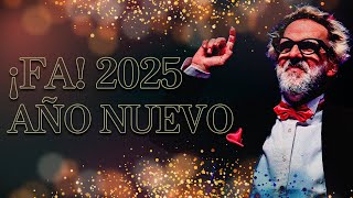 ¡FA! Año nuevo - Playlist con música de ¡FA! y cuenta regresiva al 2025