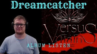 Dreamcatcher (드림캐쳐) - 'Villains' - Album Listen | REACTION