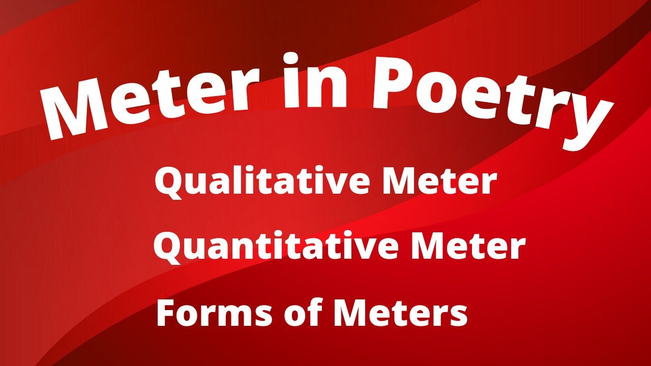 Meter In Poetry | Types Of Meter | Forms Of Meter In Poetry ...