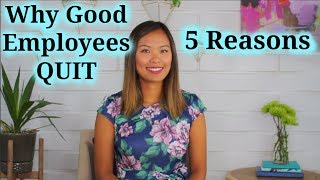 Why Good Employees Quit