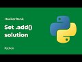 Python HackerRank Solutions: Set add()