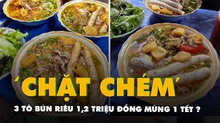 Quán bún riêu lâu đời 'chém' khách 1,2 triệu đồng mùng 1 Tết?