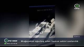 Mağazadan oğurluq edən Samux sakini saxlanılıb