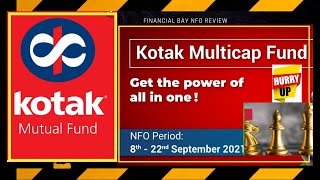 KOTAK MULTICAP FUND REVIEW | KOTAK MULTICAP FUND NFO