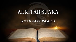 ALKITAB SUARA - KISAH PARA RASUL 3