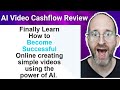 AI Video Cashflow Review