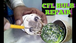 CFL BULB REPAIR - 2