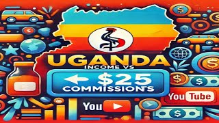 💰 Uganda Income vs. $25 Commissions! 🤔🇺🇬