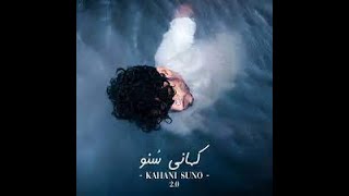 kahani Suno 2.0 Song (Kaifi Khalil - Raw Version) @KaifiKhalil