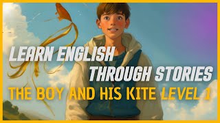 Engage And Learn: Level 1 Short Stories To Master English!