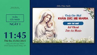 🔴 Khấn Đức Mẹ | 25/02/2025 | Ngày Thứ Nhất: Rất Thánh Đức Bà Maria