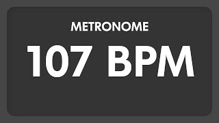 107 BPM - Metronome